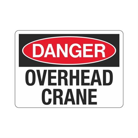 Danger Overhead Crane Sign